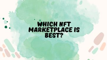 Which NFT marketplace is best?